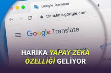 Google Çeviri’ye Yapay Zeka Destekli Alternatif Çeviri Özelliği Geliyor