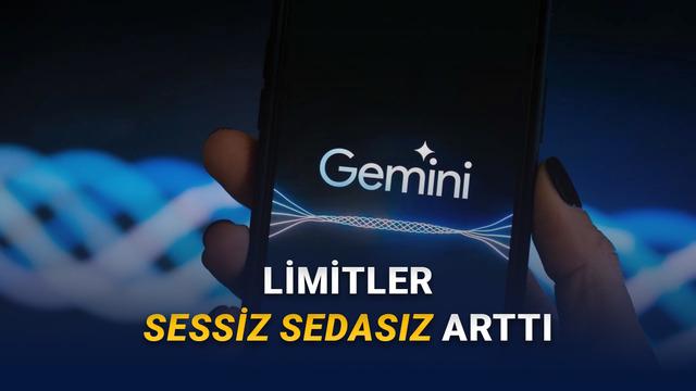 Artık Rahat Rahat Kullanabilirsiniz: Gemini'ın 'D&uuml;ş&uuml;nme' ve 'Pro' Modellerinin Limitleri Artırıldı