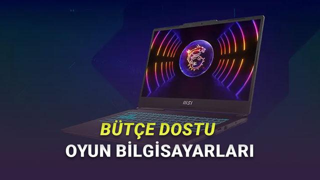 2026’da Karne Hediyesi Olacak En Uygun Fiyatlı Oyuncu Laptopları