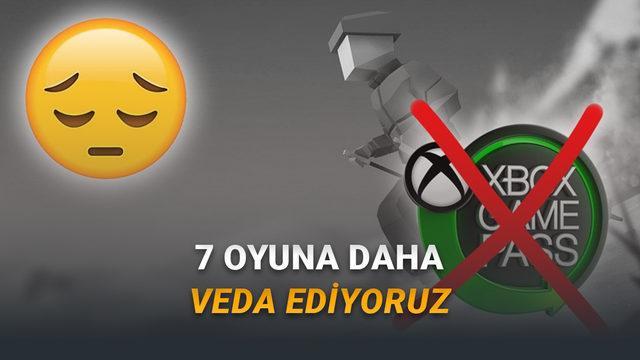 31 Ocak'ta Game Pass'ten Kaldırılacak Oyunlar A&ccedil;ıklandı (Oyunlar Toplam 2.170 TL Değerinde)