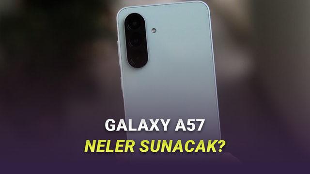 Türkiye’de Peynir Ekmek Gibi Satması Muhtemel Samsung Galaxy A57’nin Tüm Özellikleri Ortaya Çıktı