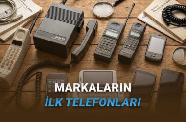 Mobil Dünyayı Şekillendiren Efsane Markaların İlk Telefonları ve Hikâyeleri
