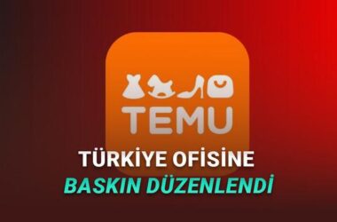 Temu Türkiye Ofisine Rekabet Kurulu Baskını: Detaylar, Sebepler ve Etkiler