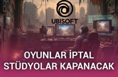İflasın kıyısındaki Ubisoft’tan tarihi karar: Oyunlar iptal edildi ertelendi, stüdyolar kapatıldı