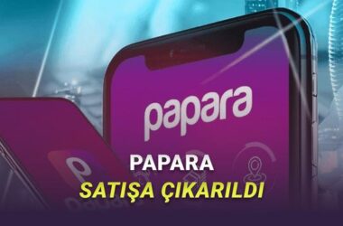 Papara’nın Satış Süreci: İhale Tarihi, Bedeli ve Geleceğe Etkileri