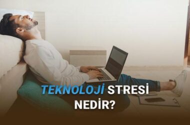 Teknoloji Stresi (Tech Fatigue) Nedir? Belirtiler, Etkiler ve Dijital Denge Rehberi