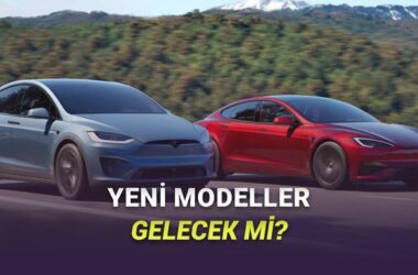 Tesla Model S ve Model X’in Üretimi Bitiyor: Gelecek Neler Getirecek?