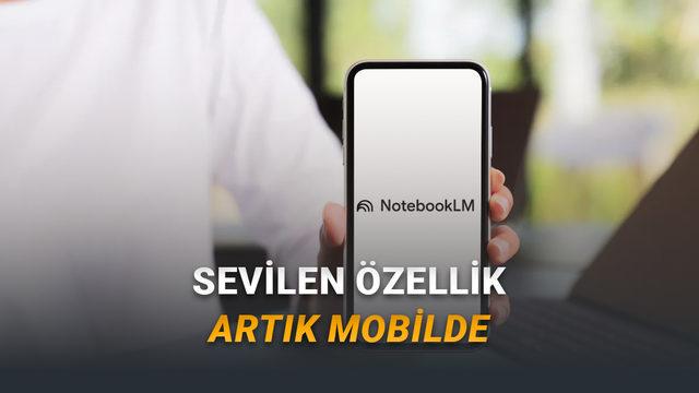 NotebookLM'in En Sevilen &Ouml;zelliği Nihayet iPhone ve Android Telefonlara Geldi