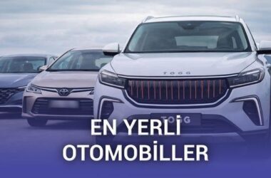 2026’da Yerlilik Oranı En Yüksek Otomobiller ve Geleceğin Yerli Otomotiv Stratejileri
