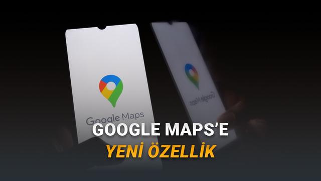 Google Maps’te Gemini Destekli Sohbetle Düzenleme Dönemi: Nasıl Çalışacak, Neler Değişecek?