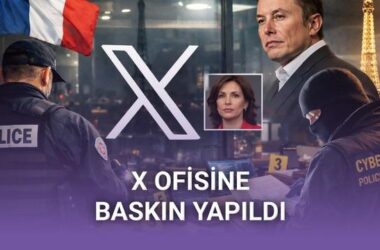 Fransa’da X (Twitter) Ofisine Yapılan Baskın: Dijital Güvenlik ve Yapay Zeka Soruşturması