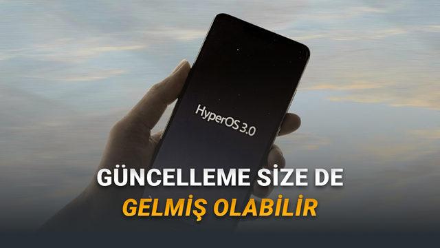 HyperOS 3 Güncellemesi Alan 20 Xiaomi ve Redmi Cihaz: Tüm Detaylar ve Rehber