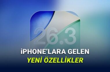 iOS 26.3 Güncellemesiyle iPhone’da Neler Değişti? Tüm Özellikler ve Rehber