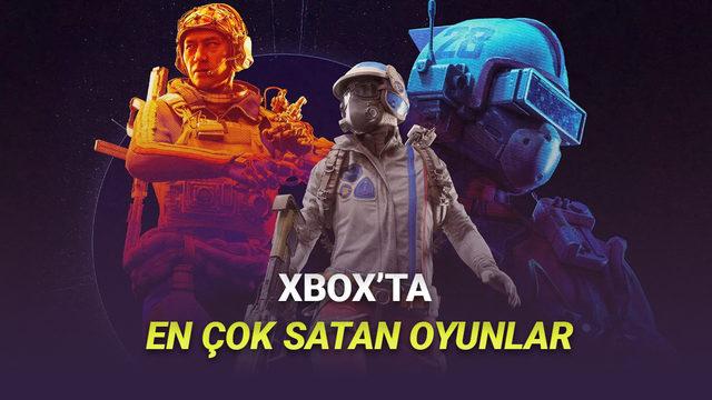 Xbox'ta En &Ccedil;ok Oynanan ve En &Ccedil;ok Satan Oyunlar Belli Oldu