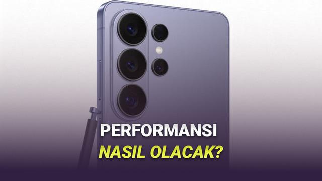 Samsung Galaxy S26 Ultra'nın Performans Testi Sonu&ccedil;ları Ortaya &Ccedil;ıktı