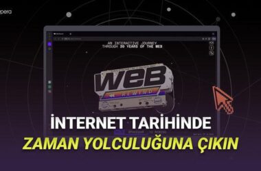Opera’nın 30. Yılına Özel: Web Rewind ile İnternet Tarihinde Benzersiz Bir Yolculuk