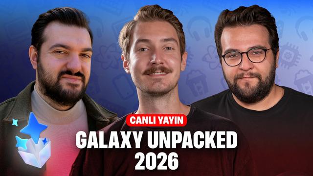 Samsung Galaxy Unpacked 2026: Yapay Zeka Devrimi ve Galaxy S26 Lansmanı