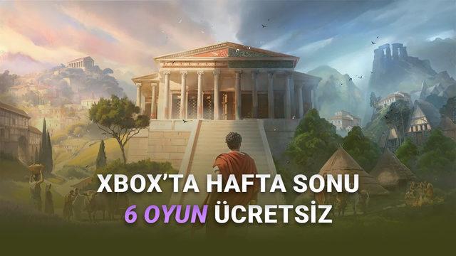 Xbox’ta Bu Hafta Sonu Ücretsiz Oynanabilecek 5 Bin TL Değerinde Oyunlar