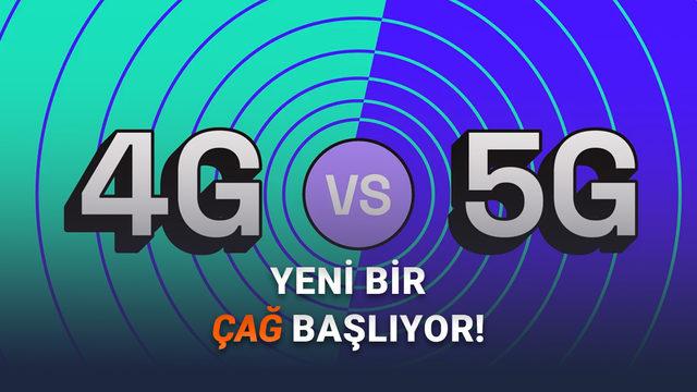 5G ile 4G Arasında Ger&ccedil;ekte Ne Fark Var?