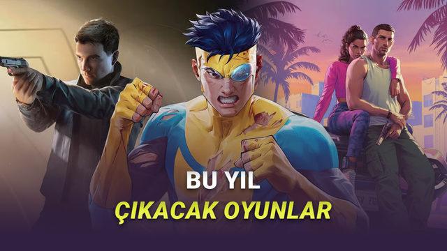 2026'nın En &Ccedil;ok Beklenen Oyunları (Bu Yıl Oyuna Doyacağız Anlaşılan)