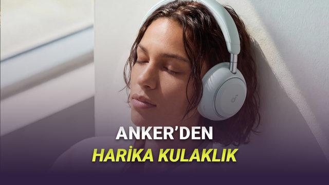 U&ccedil;ak Motoru Sesini Bile Kesebilen ANC, 70 Saat Pil &Ouml;mr&uuml; ve Dahasını Sunan Kulaklık Anker Soundcore Space 2 Tanıtıldı