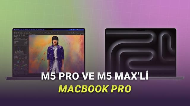 Yeni Nesil MacBook Pro M5: Özellikler, Fiyatlar ve Performans Devrimi