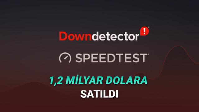 Downdetector ve Speedtest Satışı: Dijital Dünyada Büyük Değişim