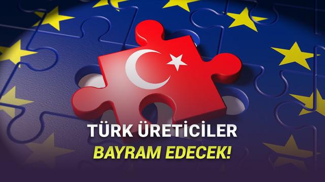 Türkiye’nin Made in EU Statüsü: AB Üretim Standartlarıyla Ticarette Yeni Dönem