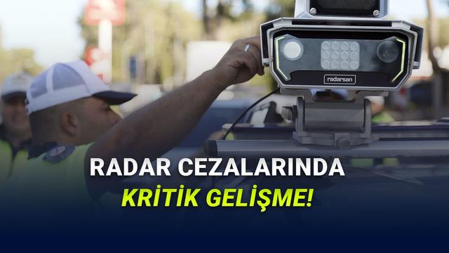 Radar Cezalarında &Ouml;nemli Gelişme: ''Kalibrasyon Bilgileri Paylaşılabilir...''