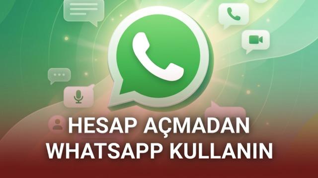 WhatsApp Hesabı Olmadan Sohbet Dönemi: Misafir Chat Özelliği ve Detaylar