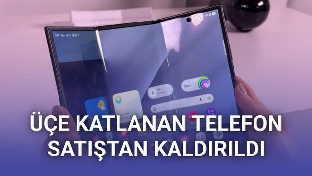 Samsung&rsquo;un &Uuml;&ccedil;e Katlanan Telefonu Galaxy Z TriFold, 3 Ayda Satıştan Kaldırıldı