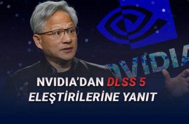 ”Oyuncular Tamamen Yanılıyor”: DLSS 5 Krizi Derinleşiyor, NVIDIA’dan Eleştirilere Yanıt Geldi!