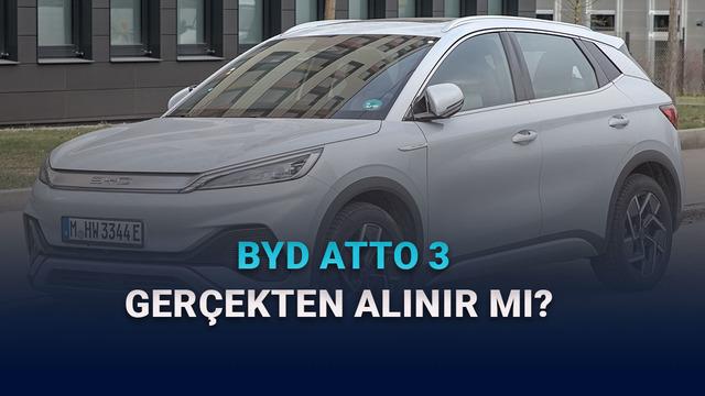 BYD Atto 3: Fiyat, Özellikler ve Kullanıcı Deneyimiyle 2026’da Alınır mı?