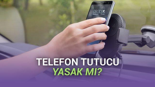 Bakan Yardımcısından Açıklama: Otomobillerde Telefon Tutucu ve Aynaya Asmalı Koku Yasaklandı mı?