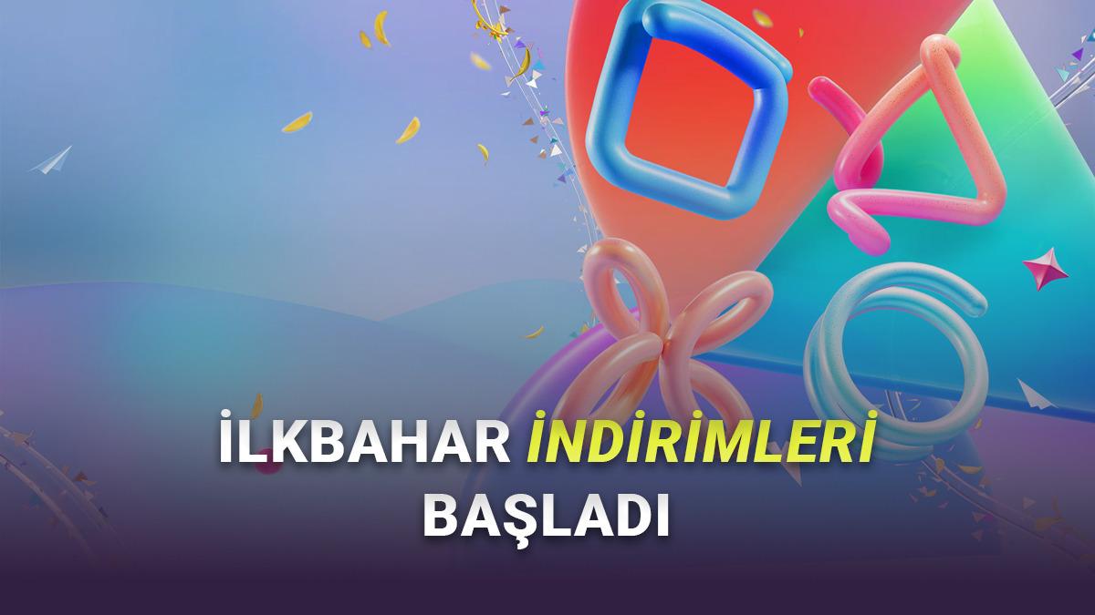 PlayStation'da İlkbahar İndirimleri Başladı (B&uuml;y&uuml;k Oyunlarda Ka&ccedil;ırılmayacak İndirimler Var)