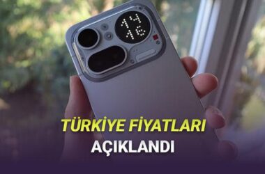 Nothing Phone (4a) ve Phone (4a) Pro Türkiye’de: Fiyatlar, Özellikler ve Satın Alma Rehberi