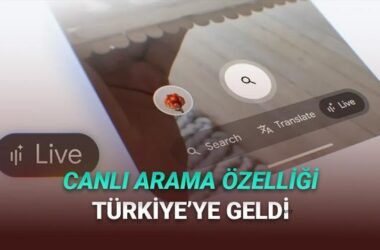 Google Search Live Özelliği Türkiye’de: Gerçek Zamanlı Yapay Zekâ Destekli Arama Deneyimi