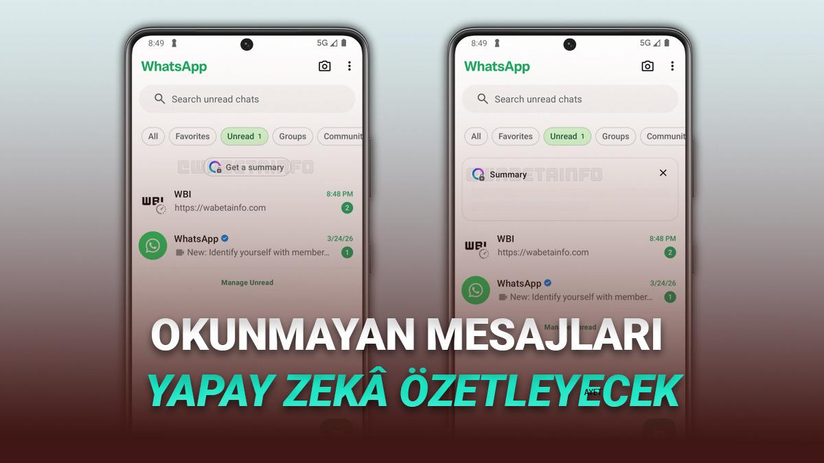 WhatsApp, Kim Ne Yazmış Tek Tek Okumaya &Uuml;şenenler İ&ccedil;in Yapay Zek&acirc; ile &Ouml;zetleme &Ouml;zelliği Getiriyor!