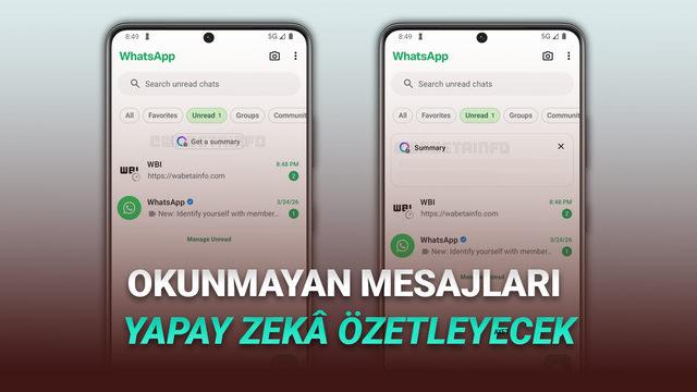 WhatsApp, Kim Ne Yazmış Tek Tek Okumaya &Uuml;şenenler İ&ccedil;in Yapay Zek&acirc; ile &Ouml;zetleme &Ouml;zelliği Getiriyor!