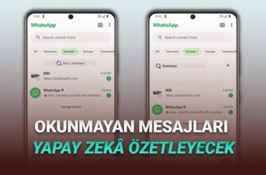 WhatsApp, Kim Ne Yazmış Tek Tek Okumaya Üşenenler İçin Yapay Zekâ ile Özetleme Özelliği Getiriyor!