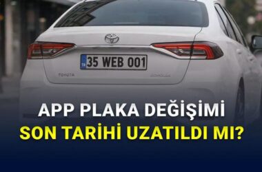 APP Plaka Cezası ve Plaka Değişimi Süresi: Güncel Bilgiler, Son Tarih ve Yaptırımlar (2026)