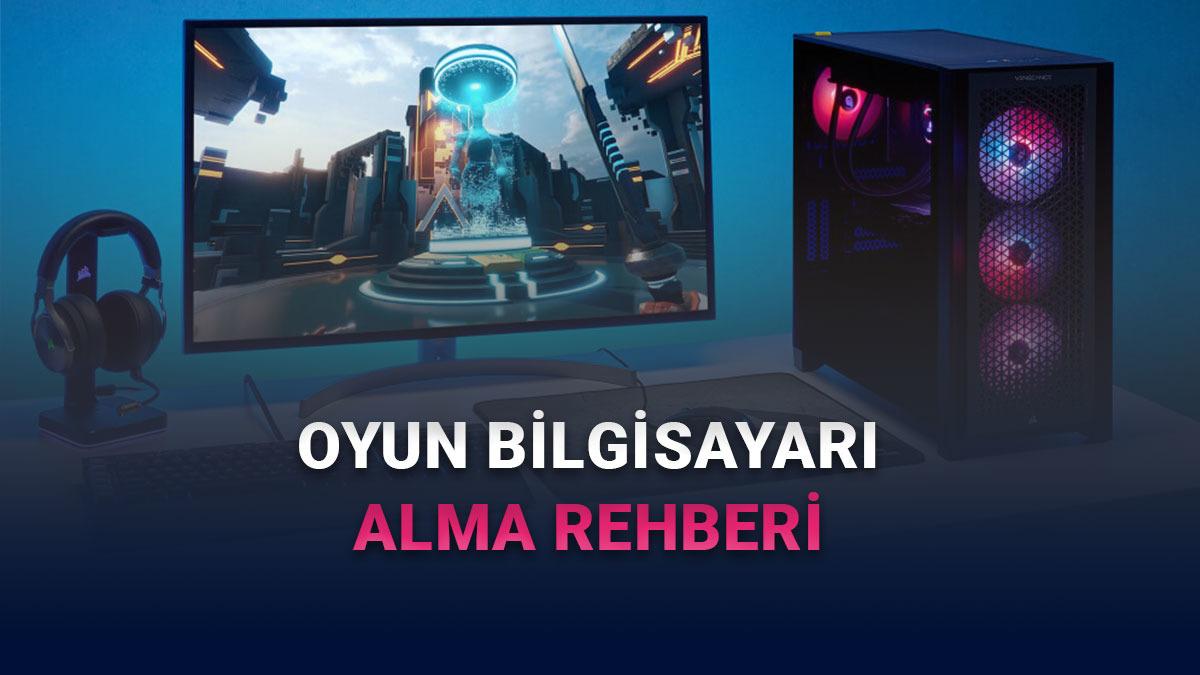 Oyun Bilgisayarı Almak İ&ccedil;in En İyi Yerler &ndash; T&uuml;rkiye'de G&uuml;venilir Satıcılar