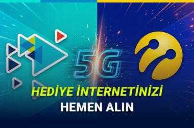 Türk Telekom ve Turkcell 5G Hediye İnternet Kampanyaları: Nasıl Alınır, Avantajları ve Detaylı Rehber