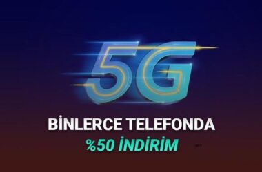 5G Teknolojisi Türkiye’de Başladı: Turkcell’den %50 İndirimli 5G Telefon Kampanyası