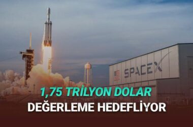 SpaceX’in Halka Arz Hamlesi: Uzay Endüstrisinde Tarihi Dönüşüm ve 1,75 Trilyon Dolarlık Değerleme