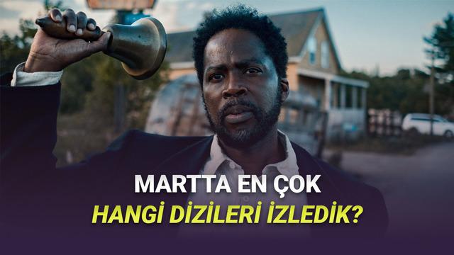 Mart 2026’da Türkiye’de En Çok İzlenen Diziler: Dijital Platformlarda Zirveye Yerleşen Yapımlar