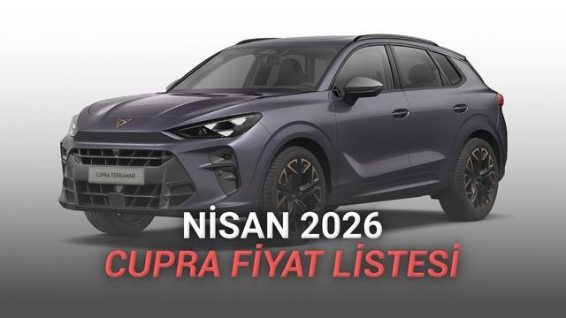 Nisan 2026 Cupra Fiyatları: Güncel Modeller ve Detaylı Fiyat Listesi