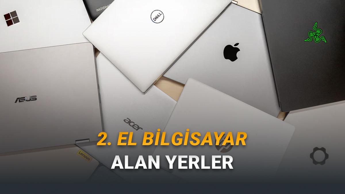 Beşiktaş'ta İkinci El Bilgisayar Alan Yerler - G&uuml;ncel Liste