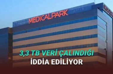 Medical Park Siber Saldırı İddiaları ve Gerçekler: Tüm Ayrıntılar