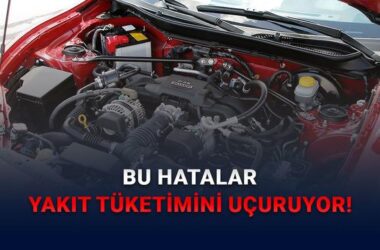 Arabada Gizli Yakıt Tüketimini Arttıran Alışkanlıklar ve Tasarruf Yöntemleri